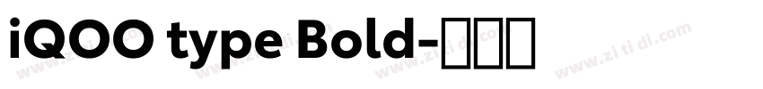 iQOO type Bold字体转换